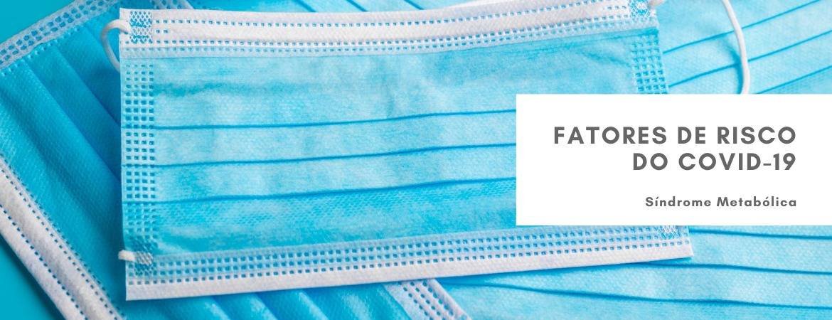 Síndrome Metabólica e COVID-19