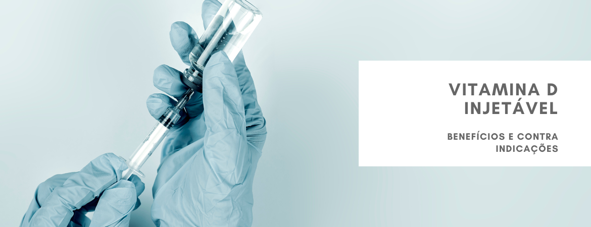 Vitamina D Injetável
