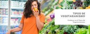 Tipos de Vegetarianismo